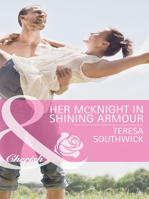 cover image of Her Mcknight In Shining Armour